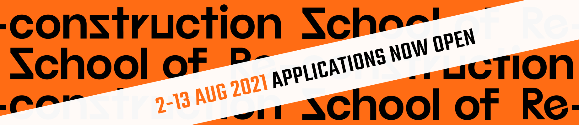 2-13 August 2021 Applications now ope